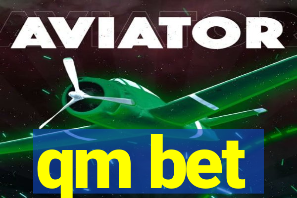 qm bet